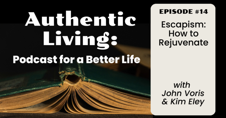 Escapism: How to Rejuvenate