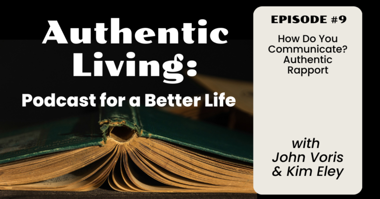 How Do You Communicate? Authentic Rapport