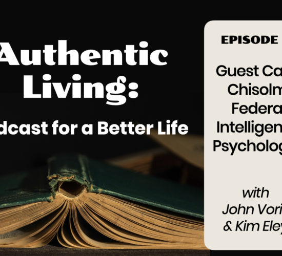Authentic Living Podcast with Carol Chisholm